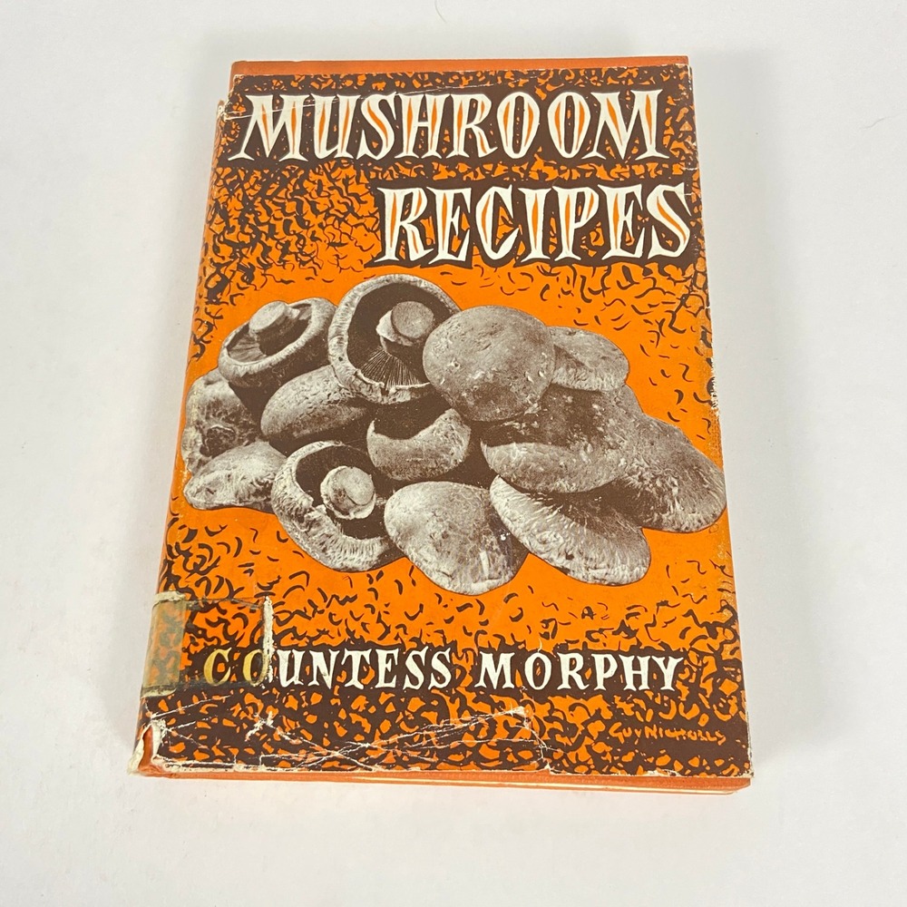 Vintage 1954 Mushroom Recipes Cookbook Countess Morphy Arco Publishers London
